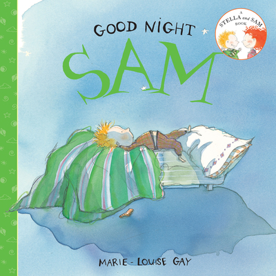 Coperta cărții 'Good Night, Sam - Marie-louise Gay'