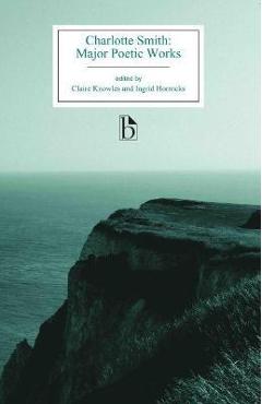 Coperta cărții 'Charlotte Smith: Major Poetic Works - Charlotte Smith'