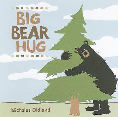 Big Bear Hug - Nicholas Oldland