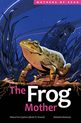 The Frog Mother, 4 - Huson