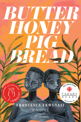 Butter Honey Pig Bread - Francesca Ekwuyasi