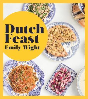 Dutch Feast - Emily Wight