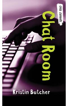 Coperta cărții 'Chat Room - Kristin Butcher'