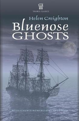 Bluenose Ghosts - Helen Creighton