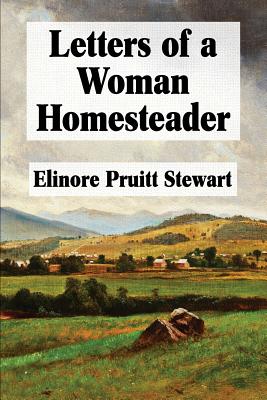 Letters of a Woman Homesteader - Super Large Print