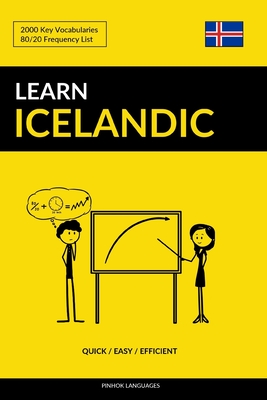 Learn Icelandic - Quick / Easy / Efficient: 2000 Key Vocabularies - Pinhok Languages