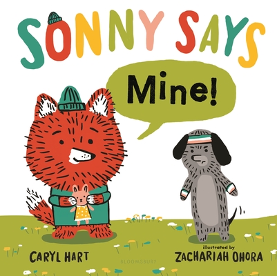 Sonny Says Mine! - Caryl Hart