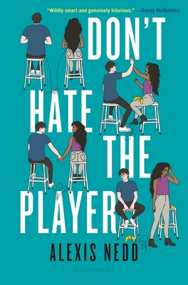 Don't Hate the Player - Alexis Nedd