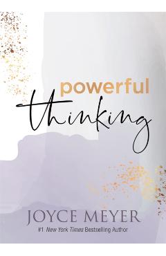 Powerful Thinking - Joyce Meyer