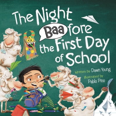 The Night Baafore the First Day of School - Dawn Young