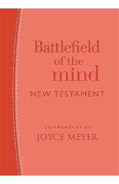 Poza produsului Battlefield of the Mind New Testament - Joyce Meyer