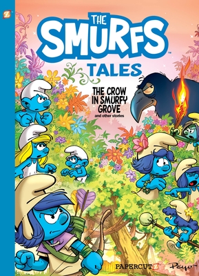 Smurf Tales #3: The Crow in Smurfy Grove and Other Stories - Peyo