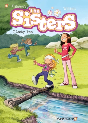 The Sisters Vol. 7: Lucky Brat - Christophe Cazenove