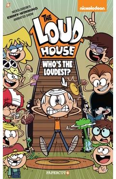 Coperta cărții 'The Loud House #11: Who's the Loudest? - The Loud House Creative Team'