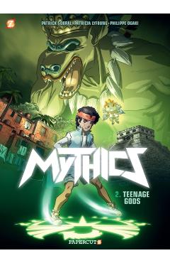 Coperta cărții 'The Mythics #2: Teenage Gods - Philippe Ogaki'