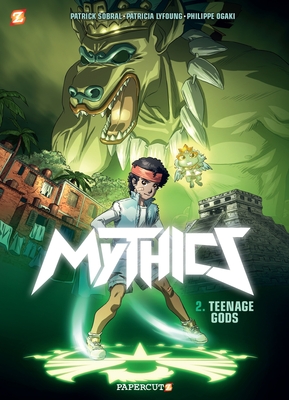 The Mythics #2: Teenage Gods - Philippe Ogaki