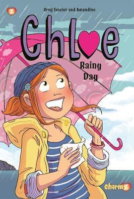 Chloe #4: Rainy Day - Greg Tessier