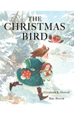 Coperta cărții 'The Christmas Bird - Elizabeth K. Howell'