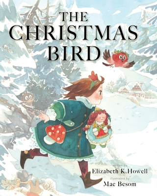 The Christmas Bird - Elizabeth K. Howell