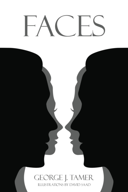 Faces - George J. Tamer