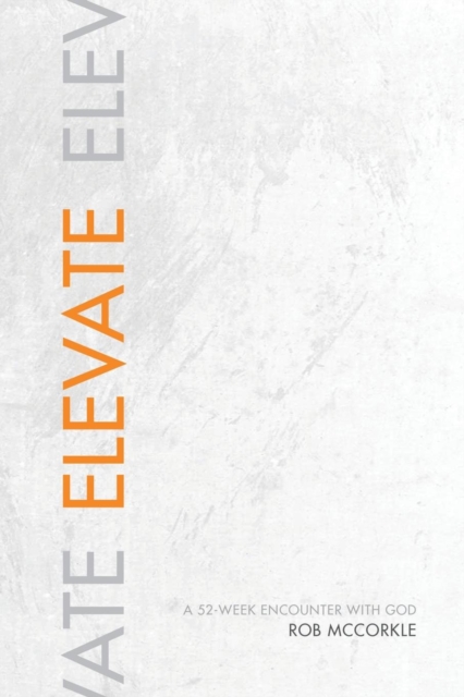 Elevate - Rob Mccorkle