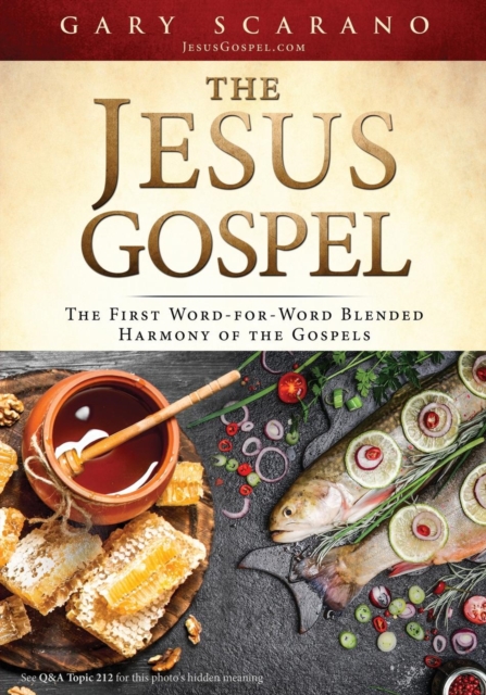 The Jesus Gospel - Gary Scarano