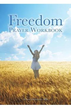 Coperta cărții 'Freedom Prayer Workbook - Stacey Lemanski'