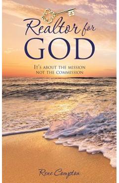 Poza produsului Realtor for God - Rene Compton