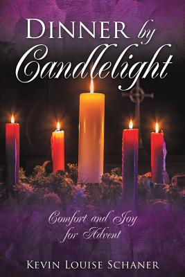 Dinner by Candlelight - Kevin Louise Schaner
