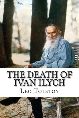 The Death of Ivan Ilych - Louise Maude