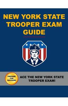 Poza produsului New York State Trooper Exam Guide - Angelo Tropea