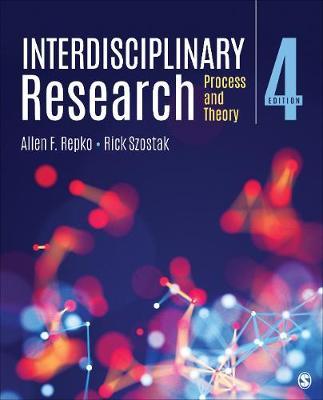 Interdisciplinary Research: Process and Theory - Allen F. Repko