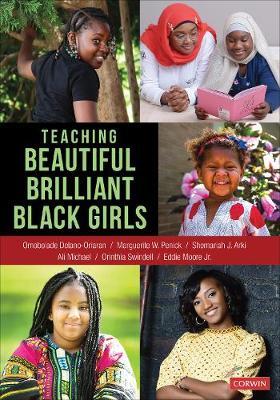 Teaching Beautiful Brilliant Black Girls - Bola Delano-oriaran