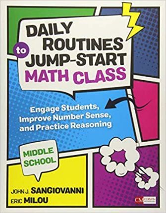 Daily Routines to Jump-Start Math Class, Middle School: Engage Students, Improve Number Sense, and Practice Reasoning - John J. Sangiovanni