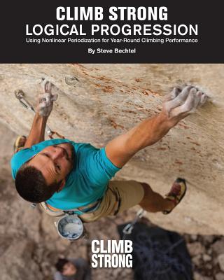 Logical Progression: Using Nonlinear Periodization for Year-Round Climbing Performance - Kian Stewart