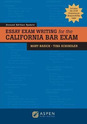 Essay Exam Writing for the California Bar Exam - Mary Basick