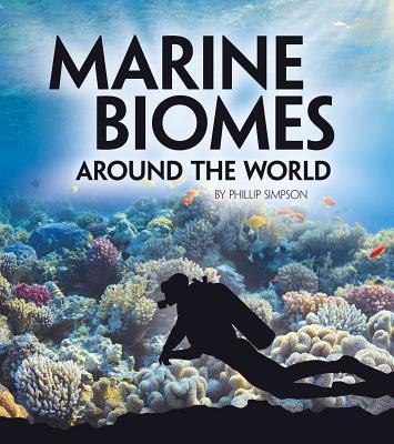 Marine Biomes Around the World - Phillip Simpson