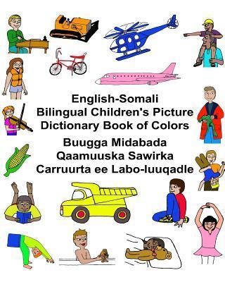 English-Somali Bilingual Children's Picture Dictionary Book of Colors - Kevin Carlson
