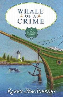 Whale of a Crime - Karen Macinerney