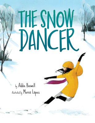 The Snow Dancer - Addie Boswell