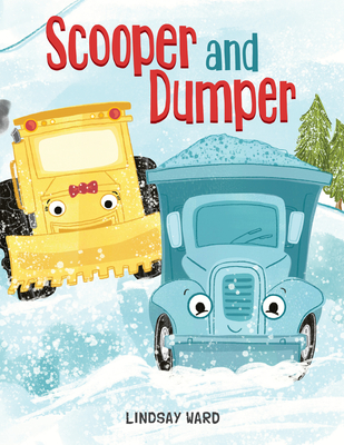 Scooper and Dumper - Lindsay Ward