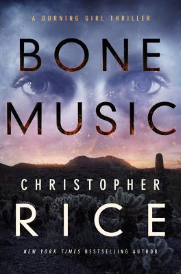 Bone Music - Christopher Rice