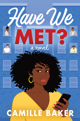 Have We Met? - Camille Baker