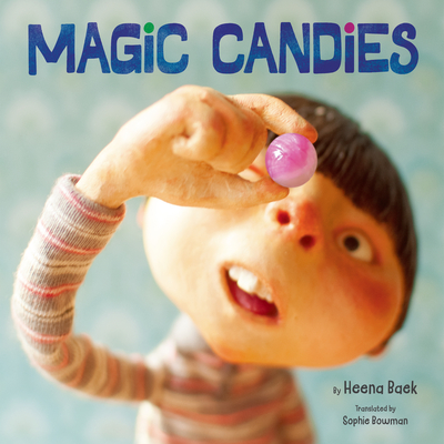 Magic Candies - Heena Baek