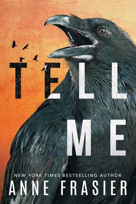 Tell Me - Anne Frasier