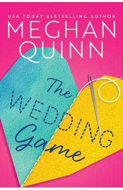 The Wedding Game - Meghan Quinn