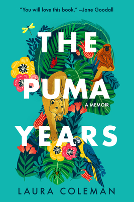 The Puma Years: A Memoir - Laura Coleman