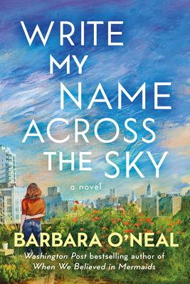 Write My Name Across the Sky - Barbara O'neal