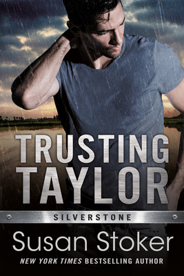 Trusting Taylor - Susan Stoker