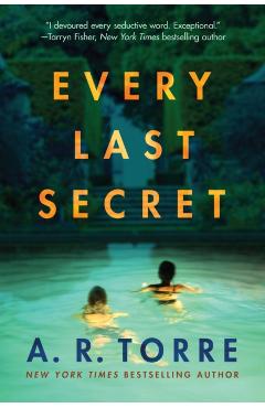 Every Last Secret - A. R. Torre